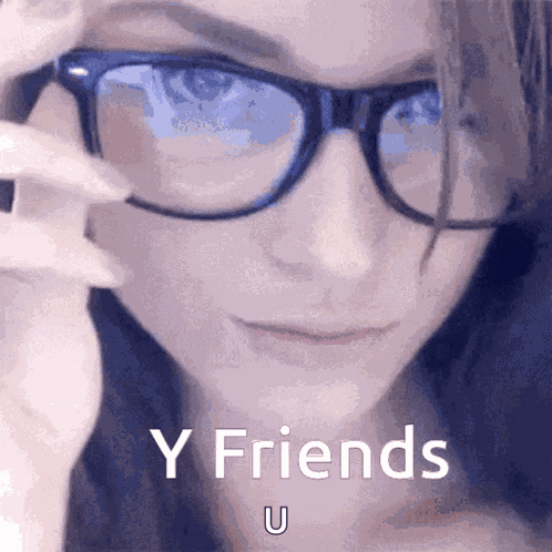Y Friends Why GIF