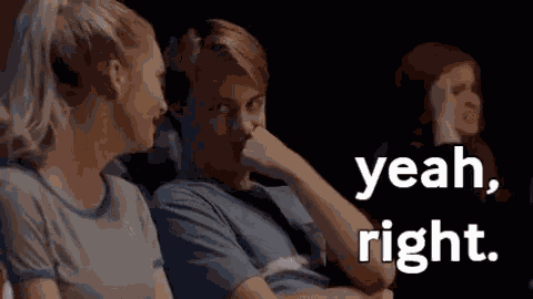 Yeah Right Not So Much GIF