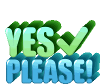 Yes Please Totally Sticker