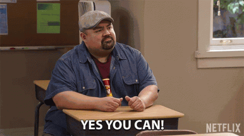 Yes You Can You Can Do It GIF