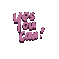 Yes You Can You Can Do It Sticker