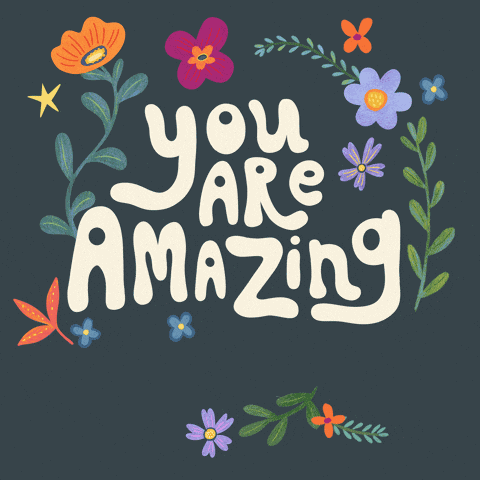 You Are Amazing Positive Vibes GIF