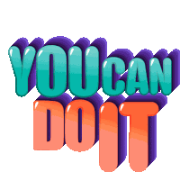 You Can Do It You Got This Sticker