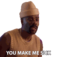 You Make Me Sick Danny Sticker