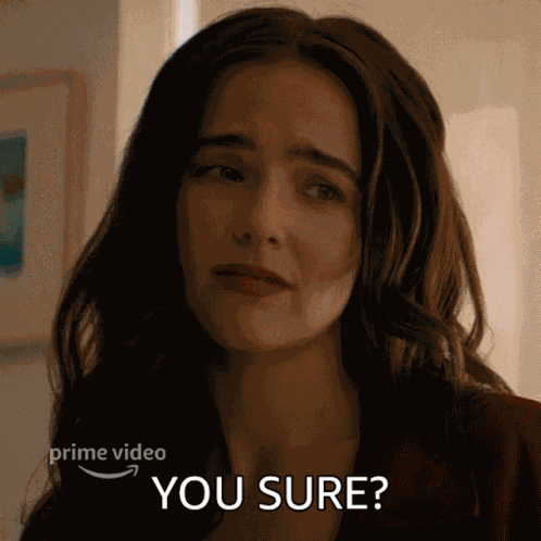 You Sure Zoey Deutch GIF