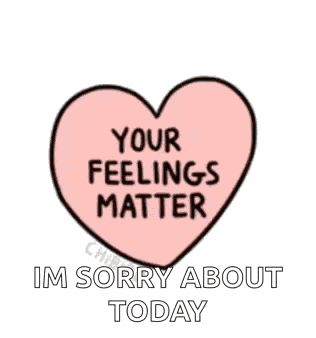Your Feelings Matter Heart GIF