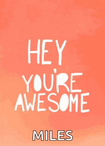 Youre Awesome Positive GIF