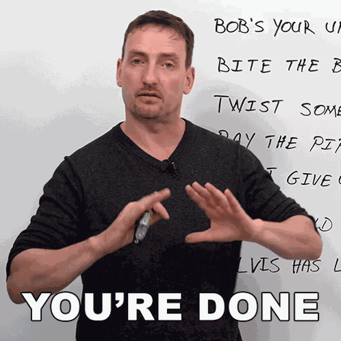 You'Re Done Adam GIF