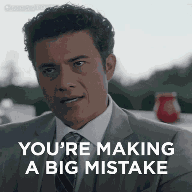 Youre Making A Big Mistake Diggstown GIF