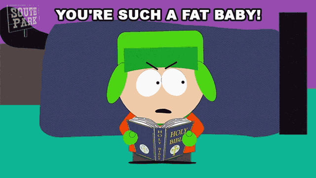 Youre Such A Fat Baby Kyle Broflovski GIF