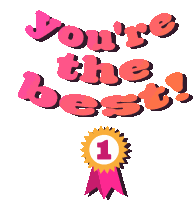 Youre The Best Youre Awesome Sticker