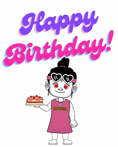 Zhotcita Birthday Happy Birthday GIF